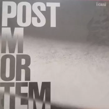 I Cani: Post Mortem