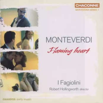 Claudio Monteverdi: Flaming Heart