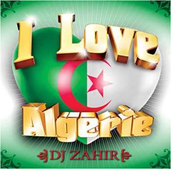 CD I Love Algerie / Various: I Love Algerie / Various