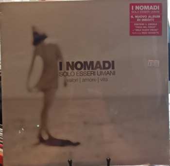 LP Nomadi: Solo Esseri Umani - Valori | Amore | Vita CLR