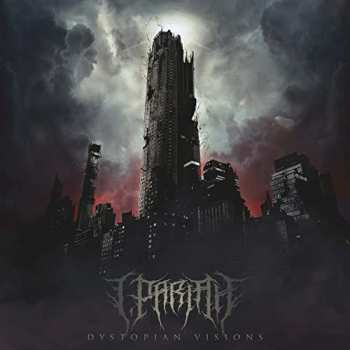 Album I, Pariah: Dystopian Visions