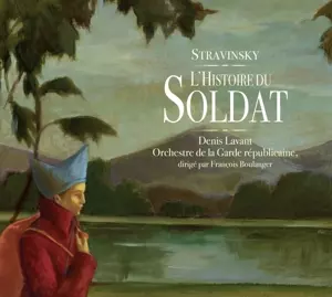 I. Stravinsky: L'histoire Du Soldat