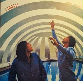 LP I Tirelli: Amore Mandarino