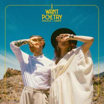 LP I Want Poetry: Solace + Light CLR