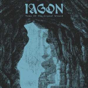 Album Iagon: Tome Of The Crystal Wizard 