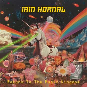 Album Iain Hornal: Return To The Magic Kingdom