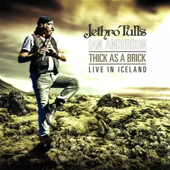 Thick As A Brick Live In Iceland