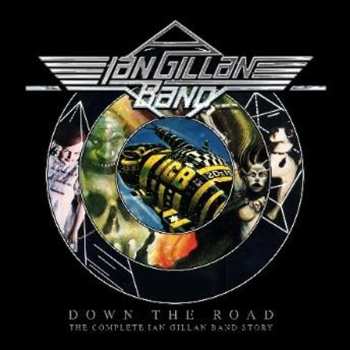 Album Ian Gillan Band: Down The Road: The Complete Ian Gillan Band Story