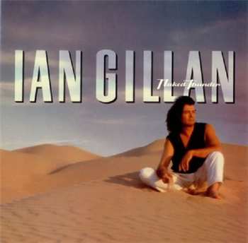 LP Ian Gillan: Naked Thunder