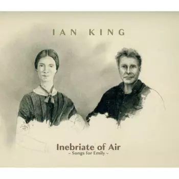 Inebriate Of Air - Songs For Emily