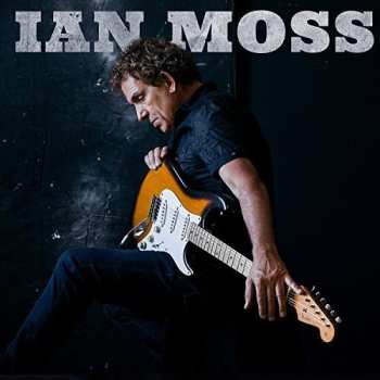 LP Ian Moss: Ian Moss LTD | CLR