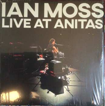 Album Ian Moss: Live At Anitas
