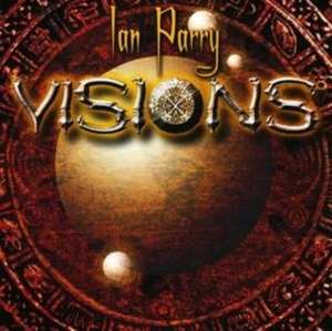 CD Ian Parry: Visions