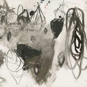 CD Ian William Craig: Centres