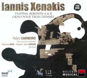 CD Iannis Xenakis: Psappha, Rebonds A & B, Okho Pour Trois Djembés