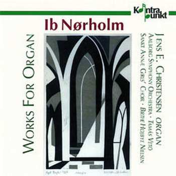 Album Jens E. Christensen: Works For Organ