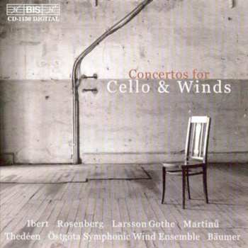 Album Bohuslav Martinů: Concertos For Cello & Winds