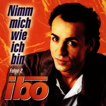 Ibo: Nimm Mich Wie Ich Bin Folge 2