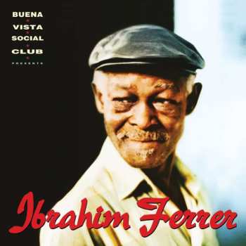 CD Ibrahim Ferrer: Buena Vista Social Club Presents Ibrahim Ferrer