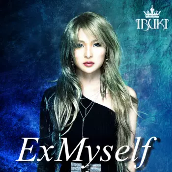 Ibuki: ExMyself