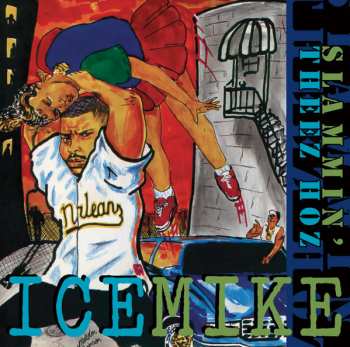 CD Ice Mike: Slammin' Theez Hoz