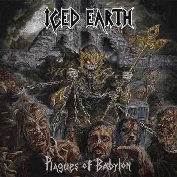 Album Iced Earth: Plagues of Babylon