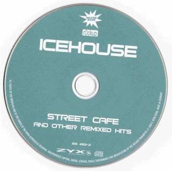 CD Icehouse: Street Cafe And Other Remixed Hits