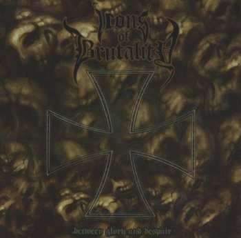 Album Icons Of Brutality: Between Glory And Despair