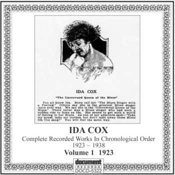 Album Ida Cox: Complete Recorded Works 1923-1938 in Chronological Order Volume 1 (1923)