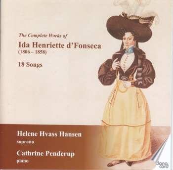 CD Cathrine Penderup: The Complete Works Of Ida Henriette D'Fonseca