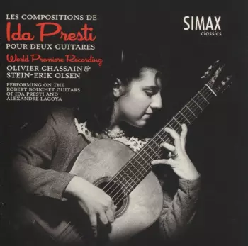 Ida Presti: Les Compositions De Ida Presti Pour Deux Guitares