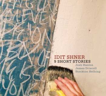 Album Idit Shner: 9 Short Stories
