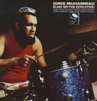 Idris Muhammad: Black Rhythm Revolution!