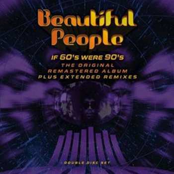 2CD Beautiful People: If 60s Were 90s