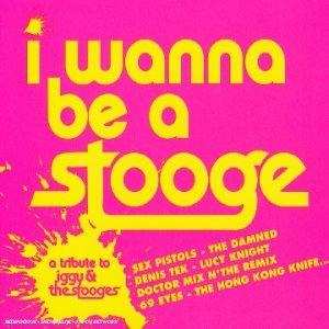 CD Iggy & The Stooges.tribu: I Wanna Be A Stooge -20tr