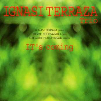Album Ignasi Terraza Trio: It’s Coming