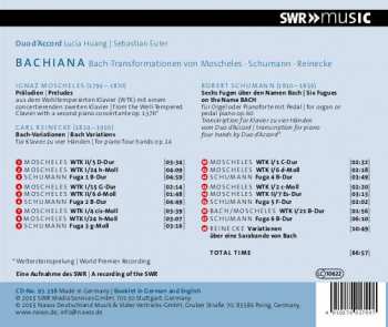 CD Robert Schumann: Bachiana (Bach-Transformationen Von Moscheles • Schumann • Reinecke)