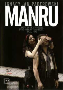 DVD Ignaz Paderewski: Manru