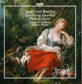Album Ignaz von Beecke: Two String Quartets / Piano Quintet