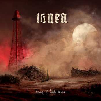 LP IGNEA: Dreams Of Lands Unseen Ltd.