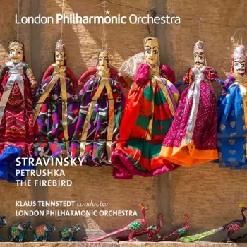Igor Stravinsky: Petrushka; The Firebird