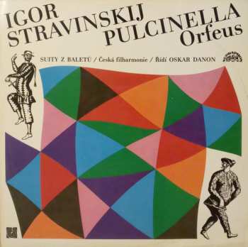 Album The Czech Philharmonic Orchestra: Pulcinella / Orfeus - Suity Z Baletů