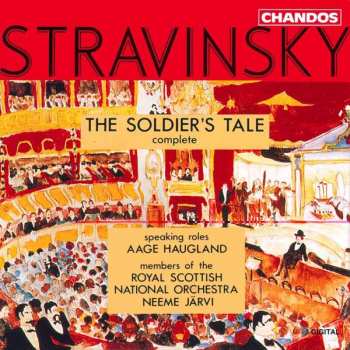 Album Igor Stravinsky: The Soldier's Tale (Complete)