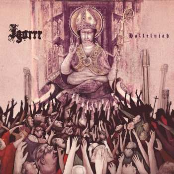 CD Igorrr: Hallelujah