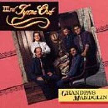 CD IIIrd Tyme Out: Grandpa's Mandolin