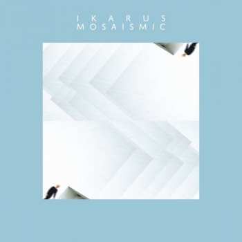 LP Ikarus: Mosaismic