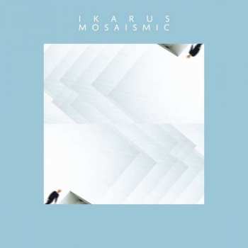 CD Ikarus: Mosaismic