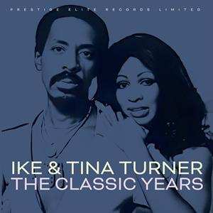 CD Ike & Tina Turner: The Classic Years