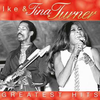 CD Ike & Tina Turner: Greatest Hits