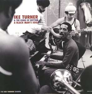LP Ike Turner's Kings Of Rhythm: A Black Man's Soul